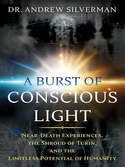 Cover image for A Burst of Conscious Light